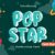 Pop Star Font