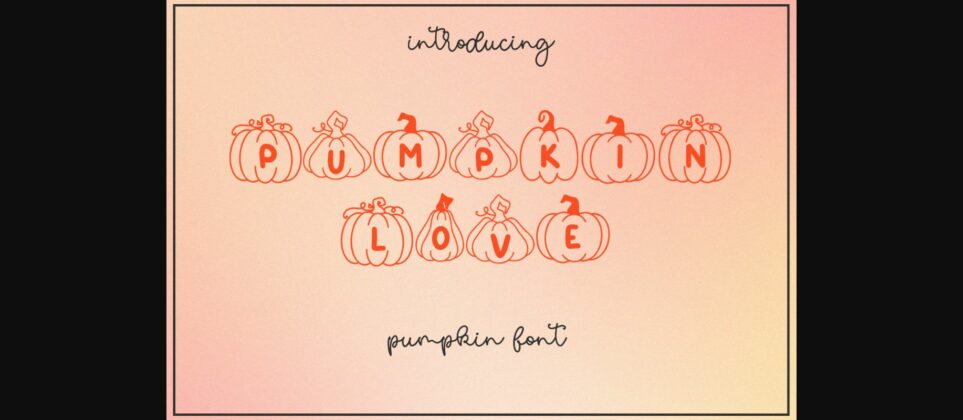 Pumpkin Love Font Poster 3
