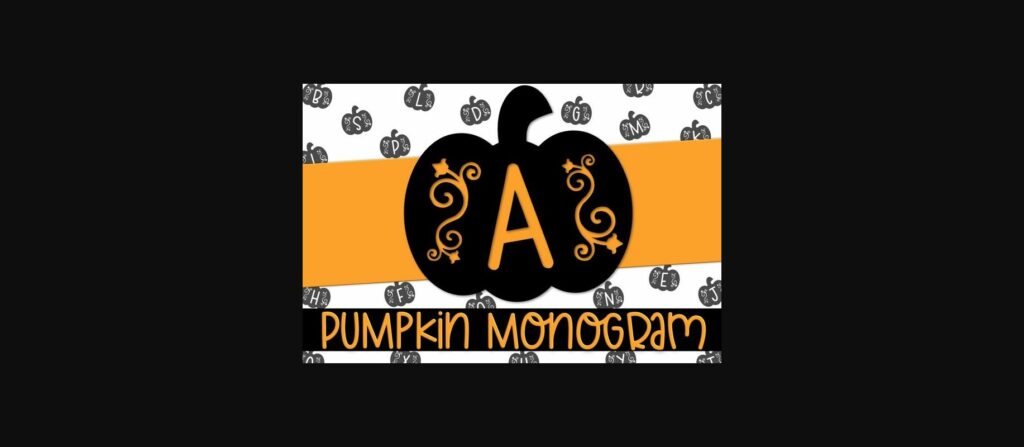 Pumpkin Monogram Font Poster 3