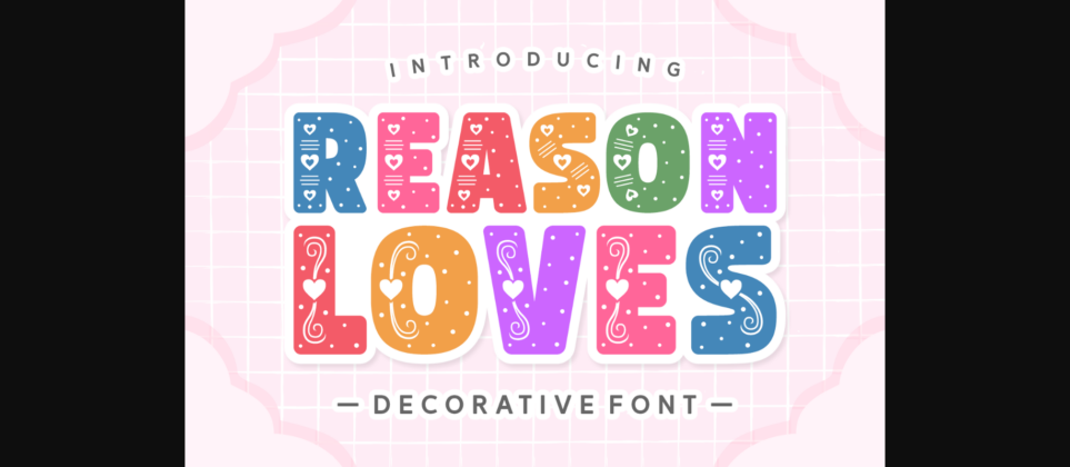 Reason Loves Font Poster 3