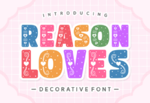 Reason Loves Font Poster 1