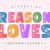 Reason Loves Font