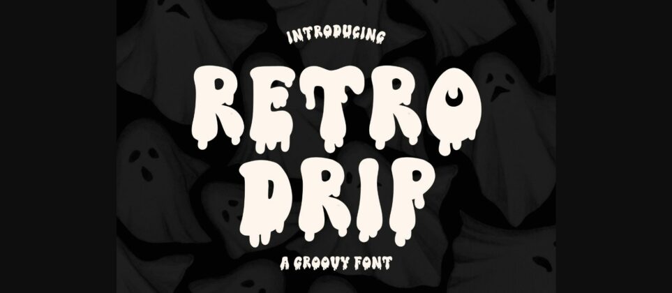 Retro Drip Font Poster 3