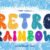 Retro Rainbow Font