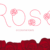 Rose Font