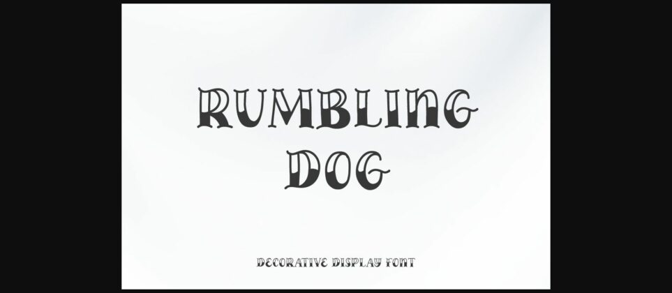 Rumbling Dog Font Poster 3