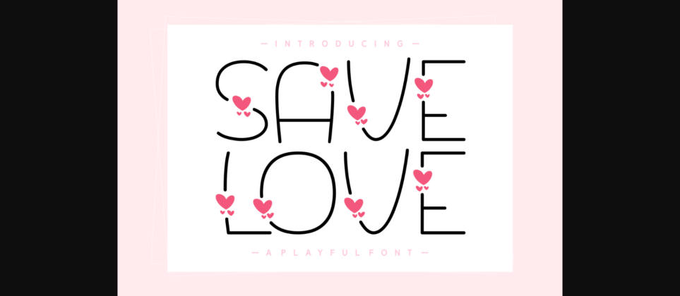 Save Love Font Poster 3