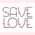 Save Love Font