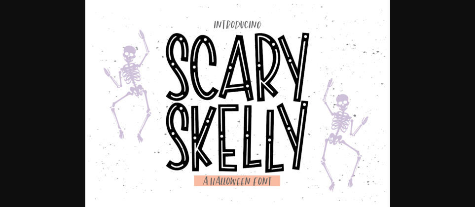 Scary Skelly Font Poster 1
