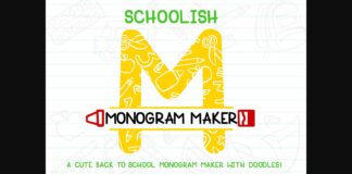 Schoolish Monogram Maker Font Poster 1