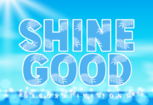 Shine Good Font Poster 1