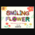 Smiling Flower Font