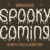 Spooky Coming Font