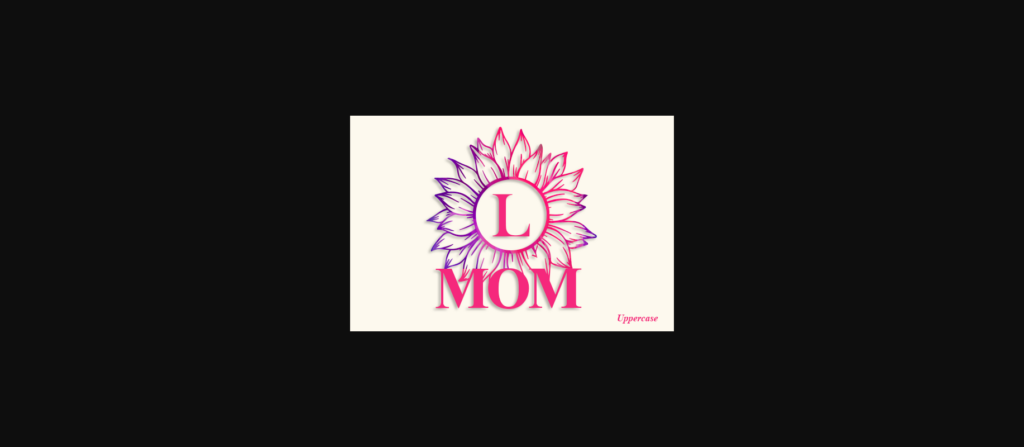 Sunflower Mom Monogram Font Poster 5