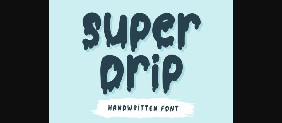 Super Drip Font Poster 3