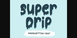 Super Drip Font Poster 1