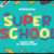 Super School Font