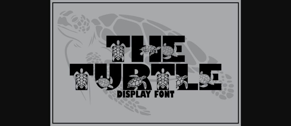 Theturtle Font Poster 3