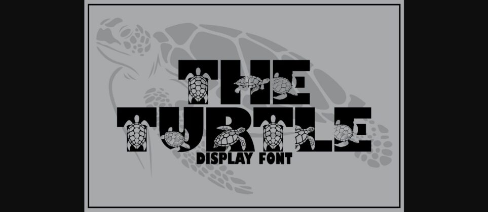 Theturtle Font Poster 1