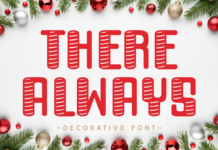 There Always Font Poster 1