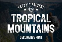Tropical Montains Font Poster 1