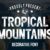 Tropical Montains Font