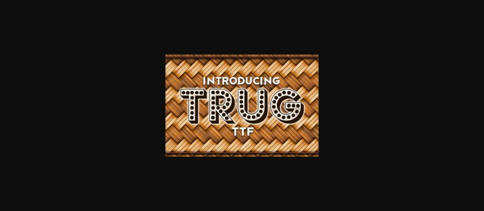 Trug Font Poster 3