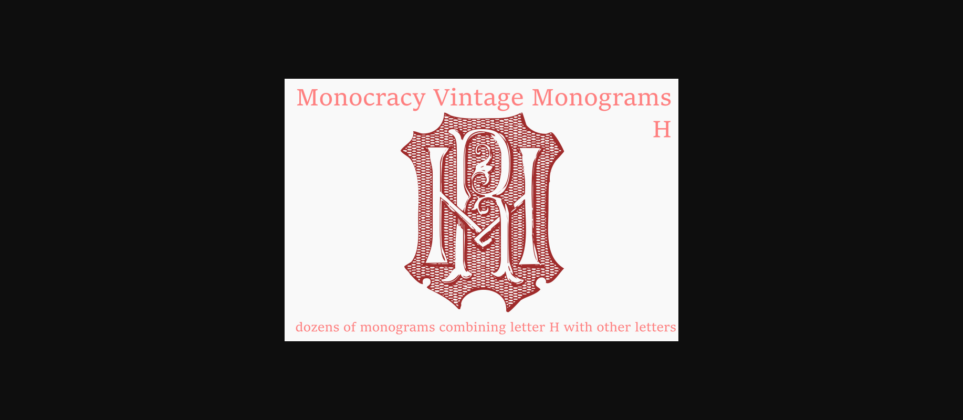 Vintage Monograms H Font Poster 4