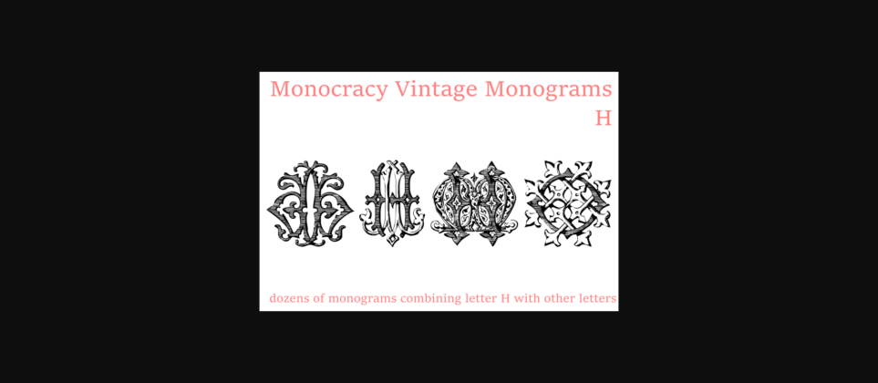Vintage Monograms H Font Poster 1