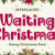 Waiting Christmas Font