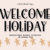 Welcome Holiday Font