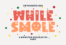 While Smole Font Poster 1