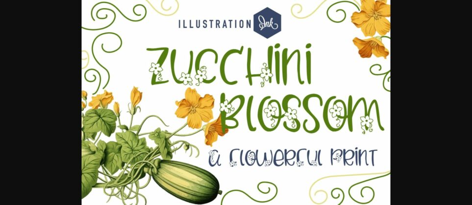 Zucchini Blossoms Font Poster 3