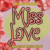 Miss Love