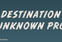 Destination Unknown Pro