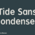 Tide Sans Condensed