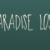 Paradise Lost
