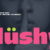 Hushy