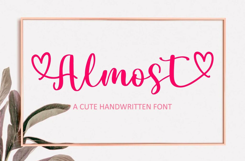 Almost - A cute handwritten font Poster 3