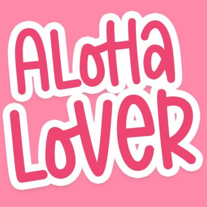 Aloha Lover Font Poster 5