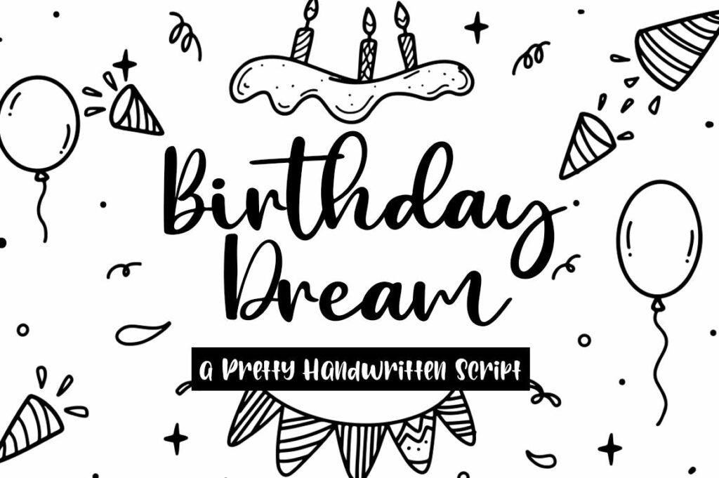 Birthday Dream Cute and Quirky Handwritten Script Poster 1