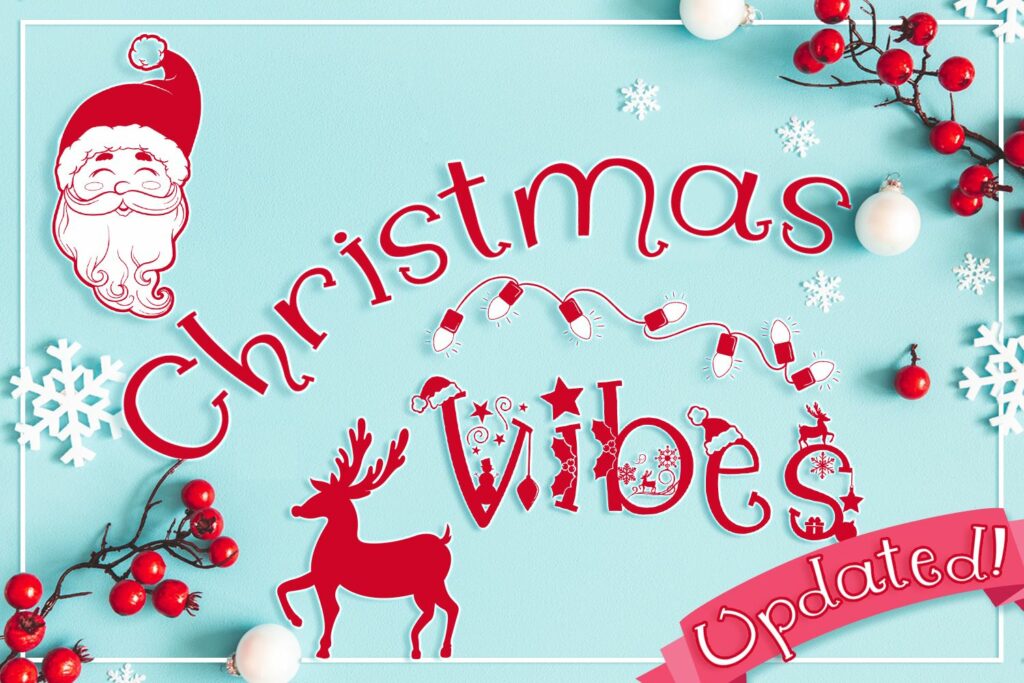Christmas Vibes: A Whimsical Christmas Font Poster 1