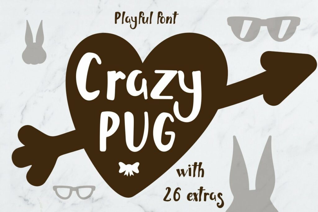 Crazy Pug font with extra designs for Valentine, Mardi Gras and Easter Poster 3