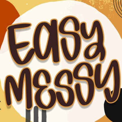 Easy Messy Font Poster 3
