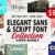 Elegant Sans & Script Font Collection