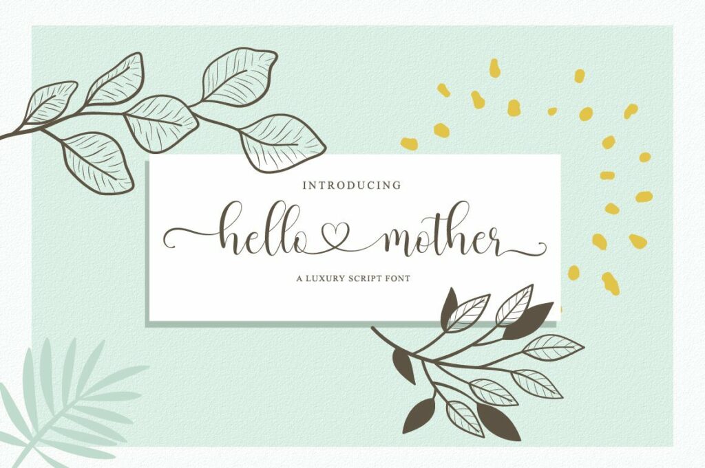 hello mother - a luxury script font Poster 8