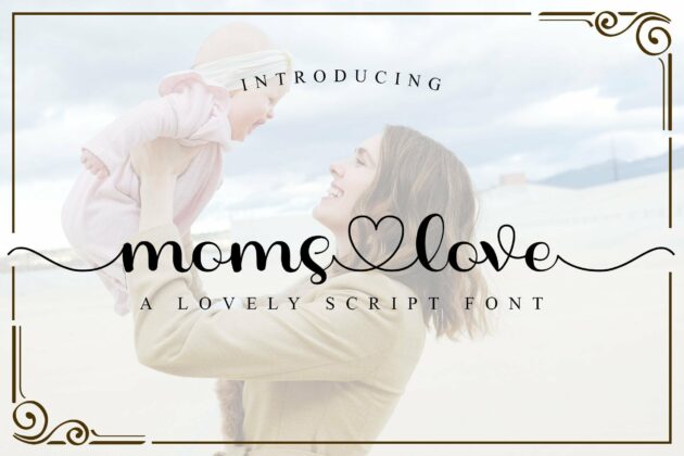 Moms Love Poster 4