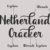 Netherland Cracker