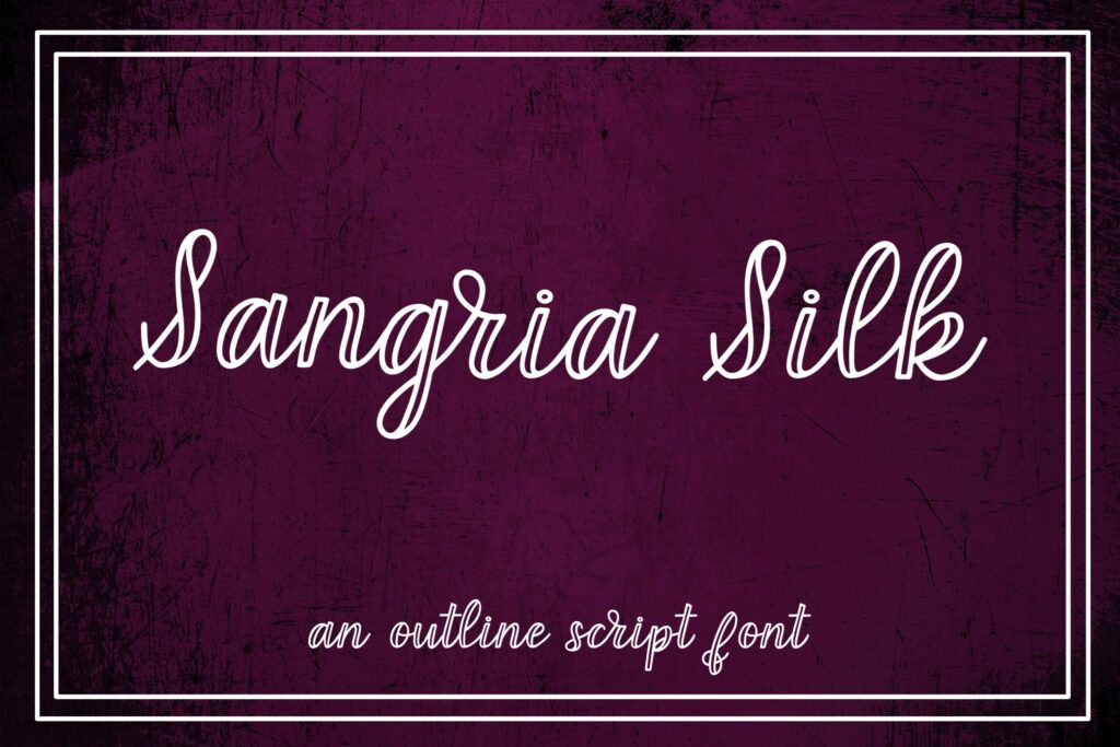 Sangria Silk - an outline script font Poster 2