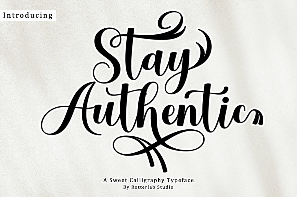 Stay Authentic Poster 4